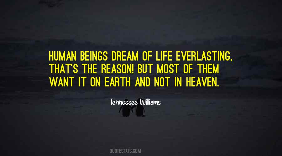 Heaven On Earth Life Quotes #1478530