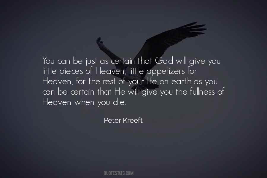 Heaven On Earth Life Quotes #1727755