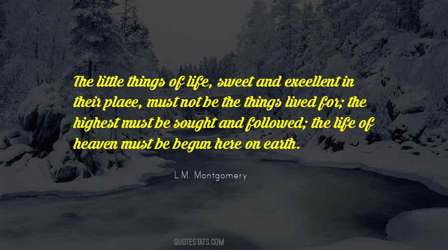 Heaven On Earth Life Quotes #488368