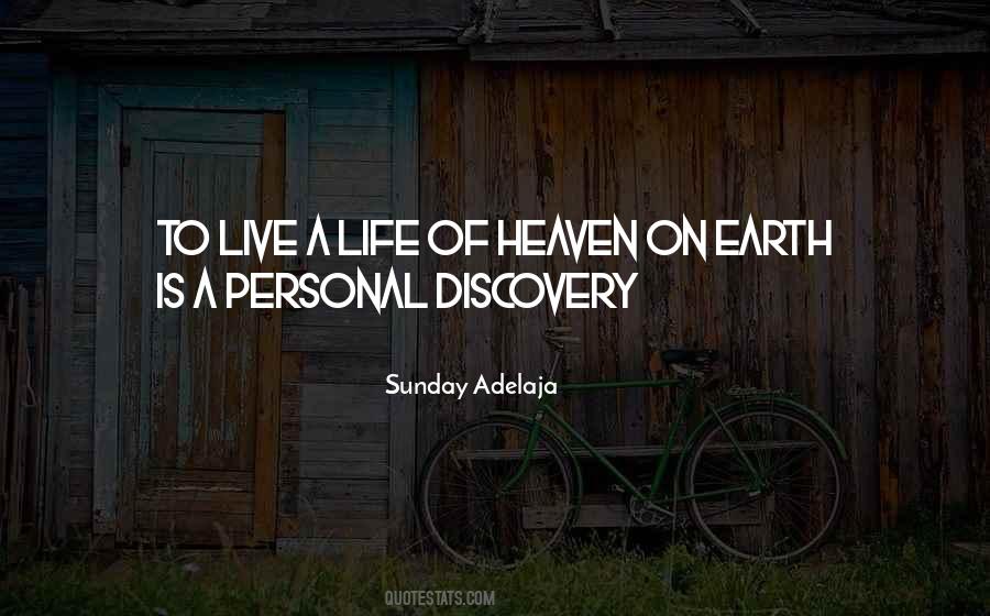 Heaven On Earth Life Quotes #802977