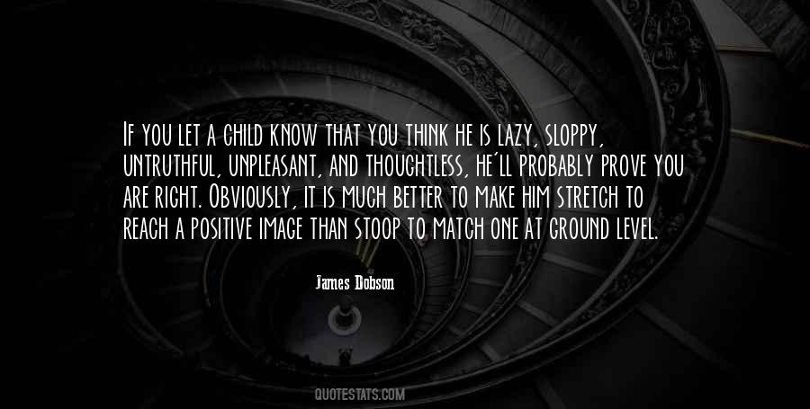 Not Going To Stoop To Your Level Quotes #252696