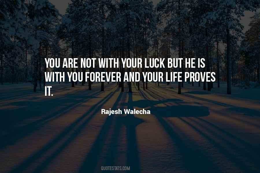 Life Luck Quotes #1308317