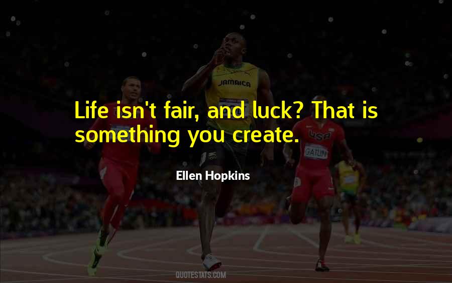 Life Luck Quotes #390304