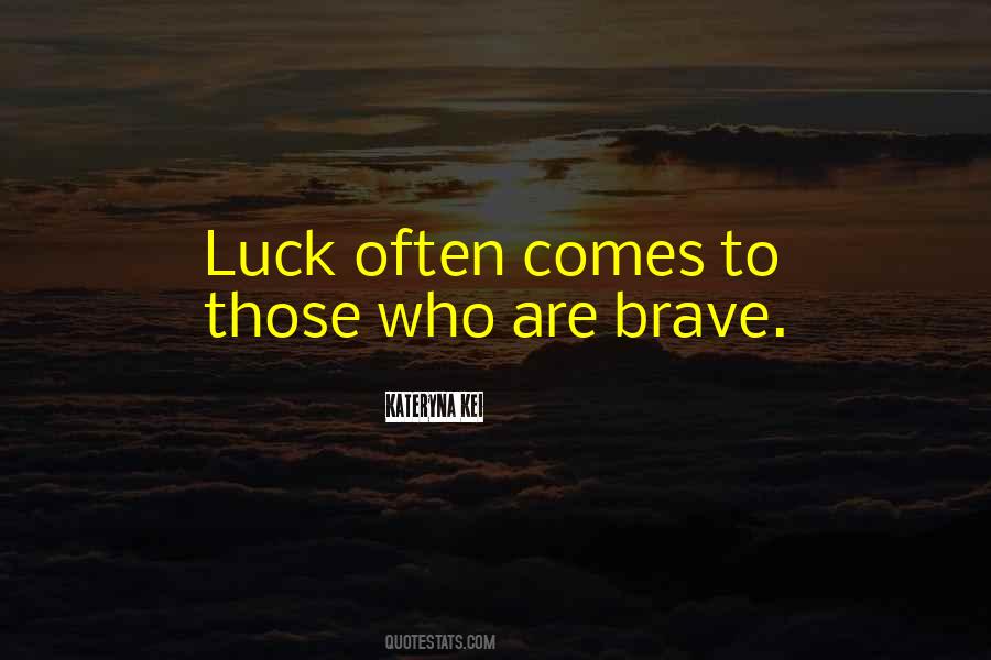 Life Luck Quotes #46278