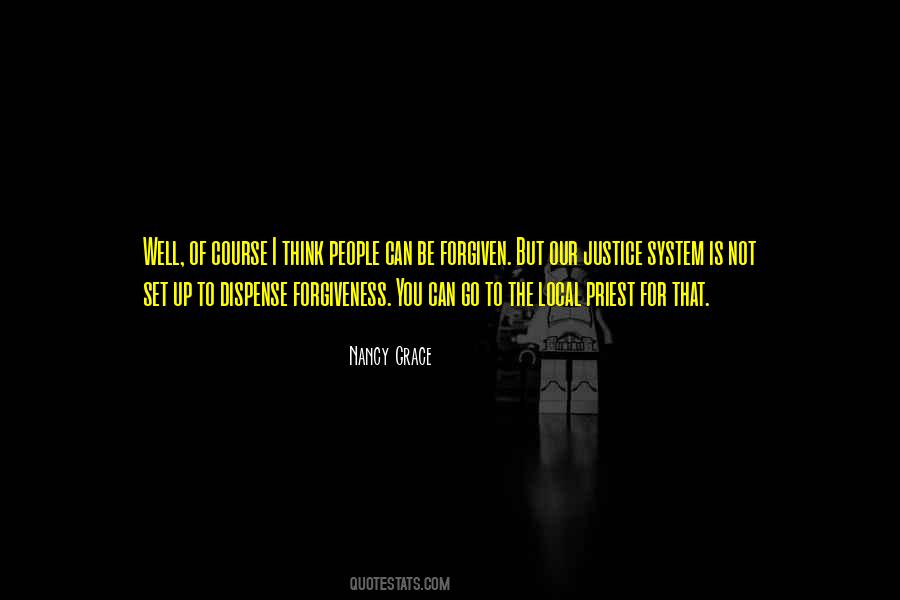 Dispense Justice Quotes #960836