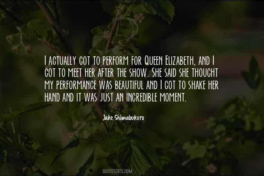 Elizabeth Queen Quotes #1605751