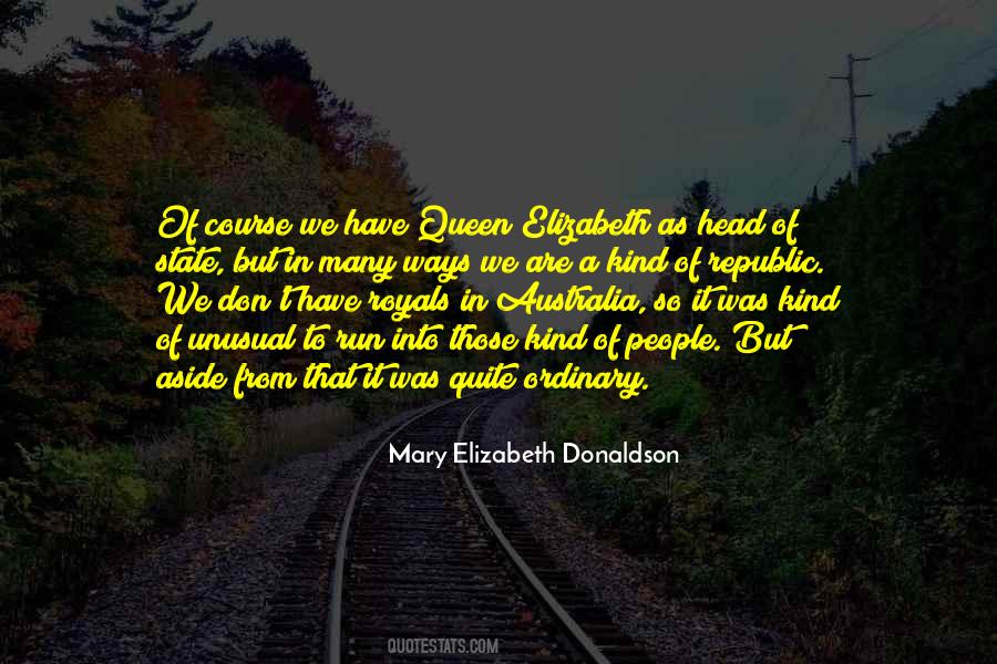 Elizabeth Queen Quotes #418002