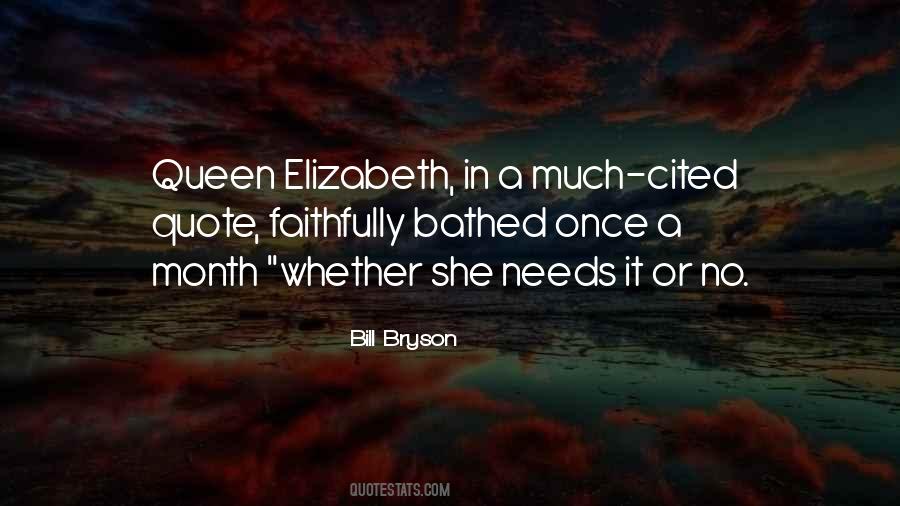 Elizabeth Queen Quotes #896327