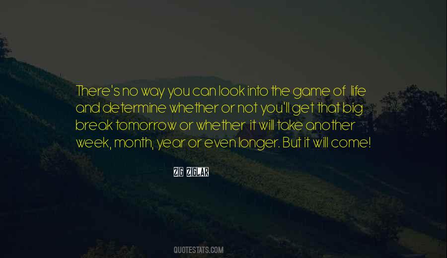 Not Into Games Quotes #1785670