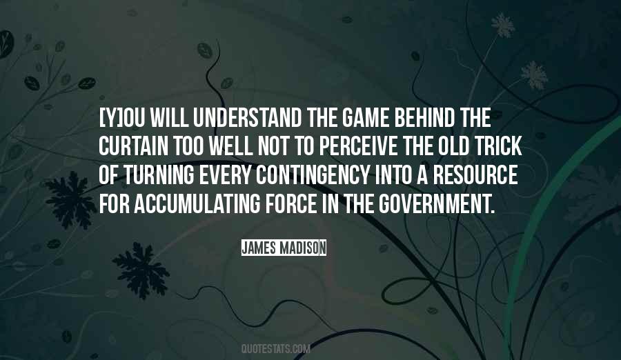 Not Into Games Quotes #511565