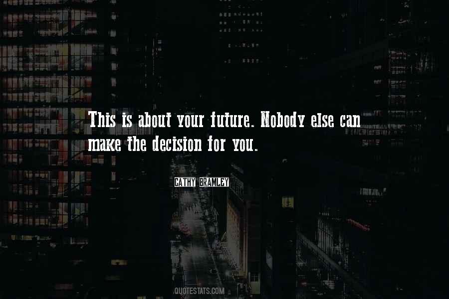 About Decision Quotes #1038416