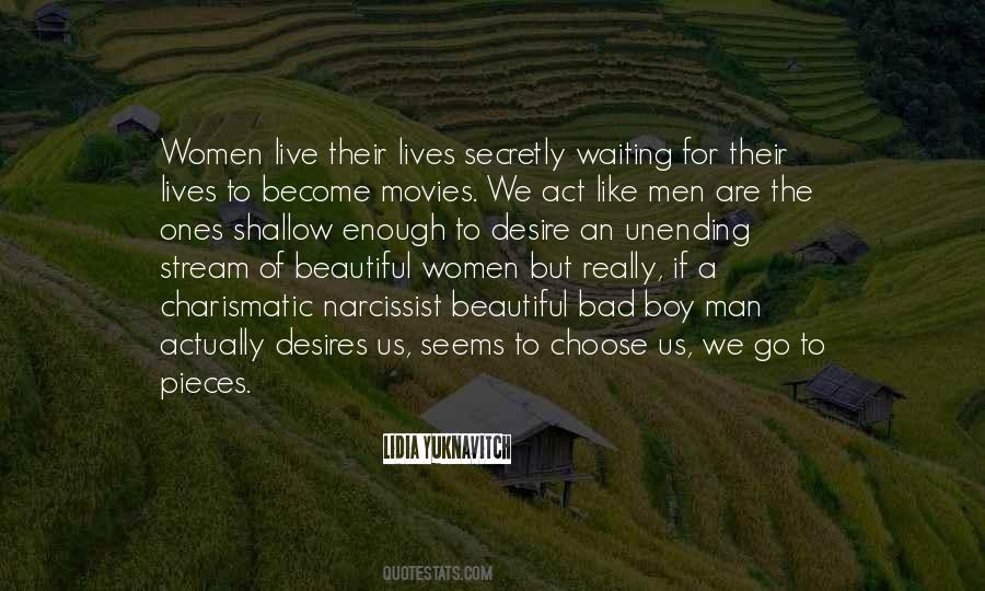 I Am A Bad Man Quotes #263844