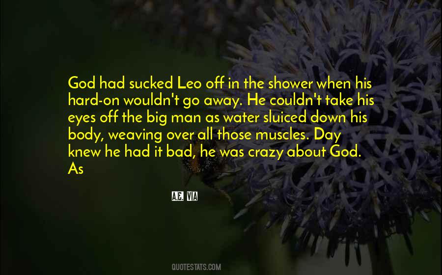 I Am A Bad Man Quotes #283839