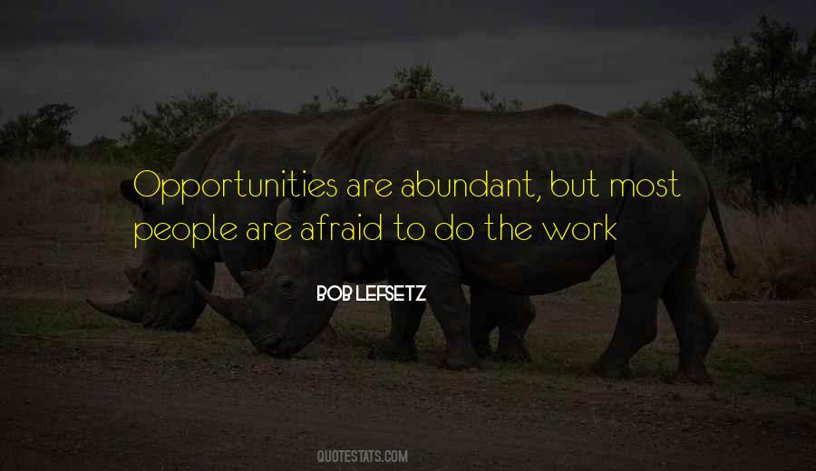 Opportunity Work Quotes #177201