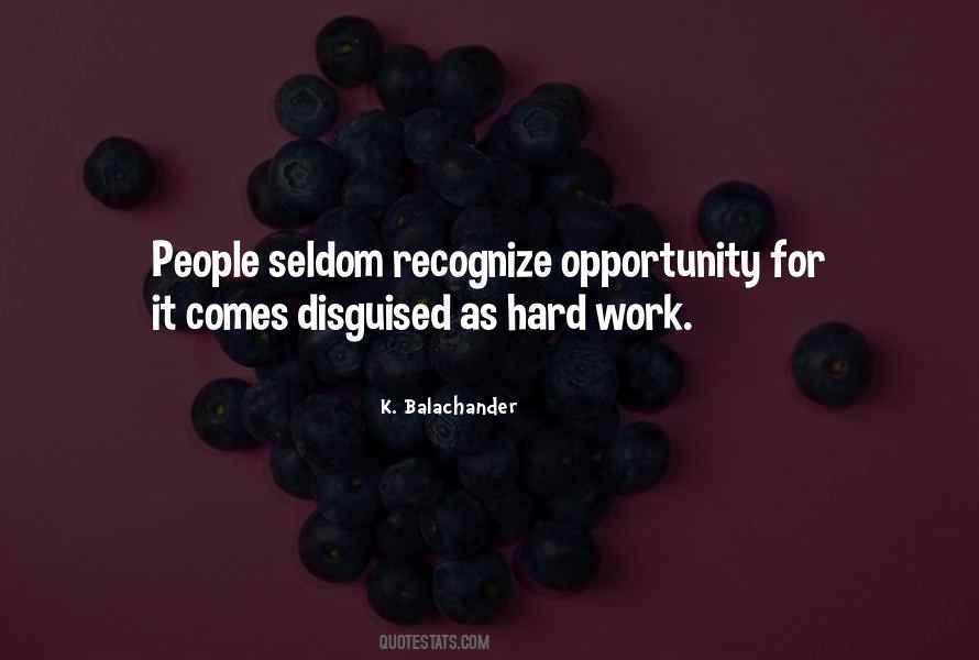 Opportunity Work Quotes #212412