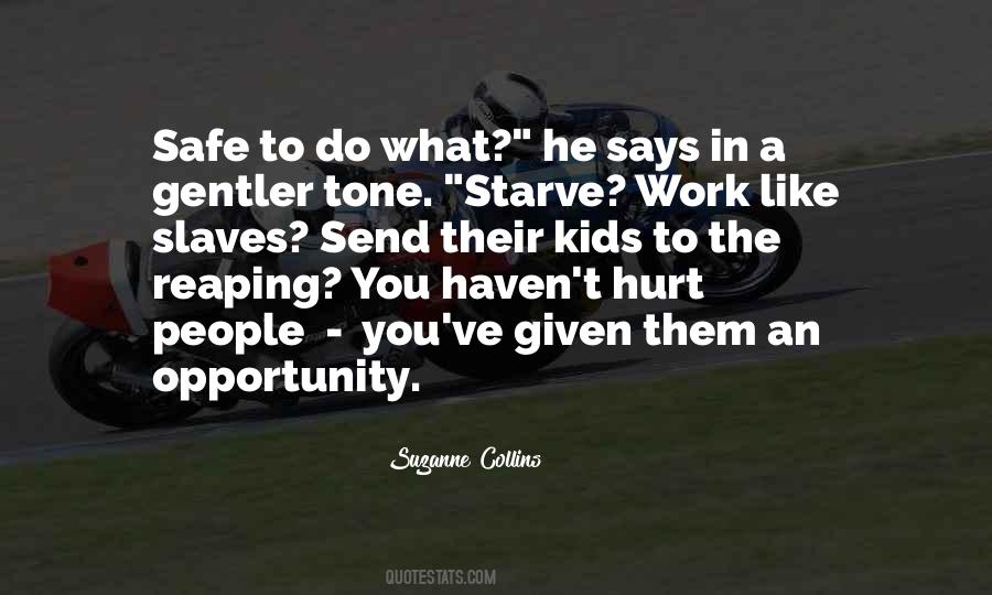 Opportunity Work Quotes #309470