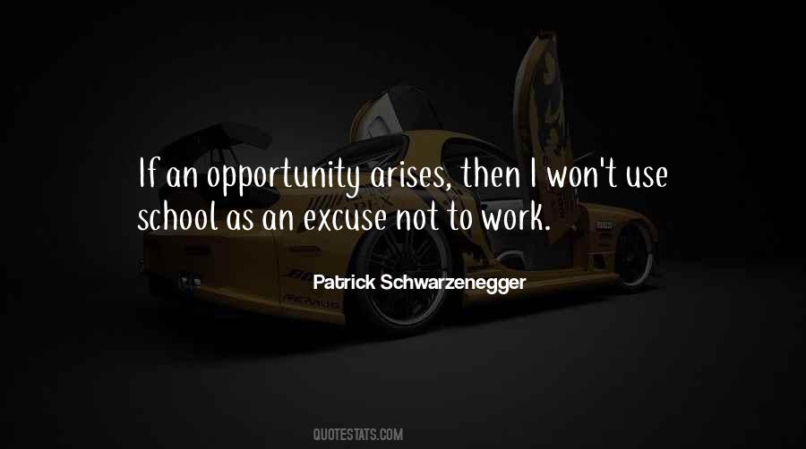 Opportunity Work Quotes #349558