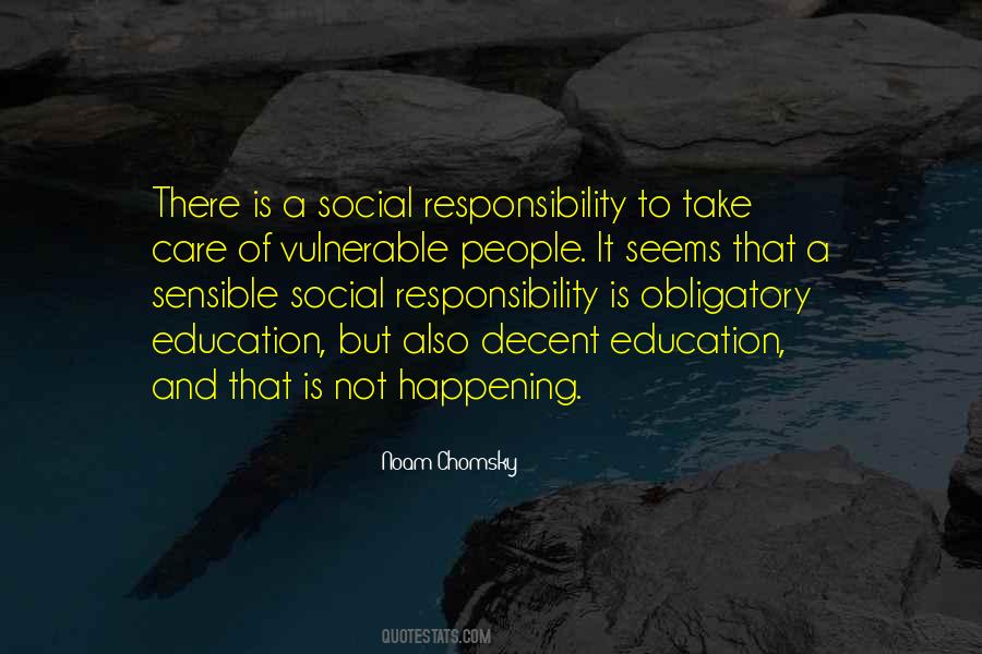 Take Care Of Your Own Responsibility Quotes #202306
