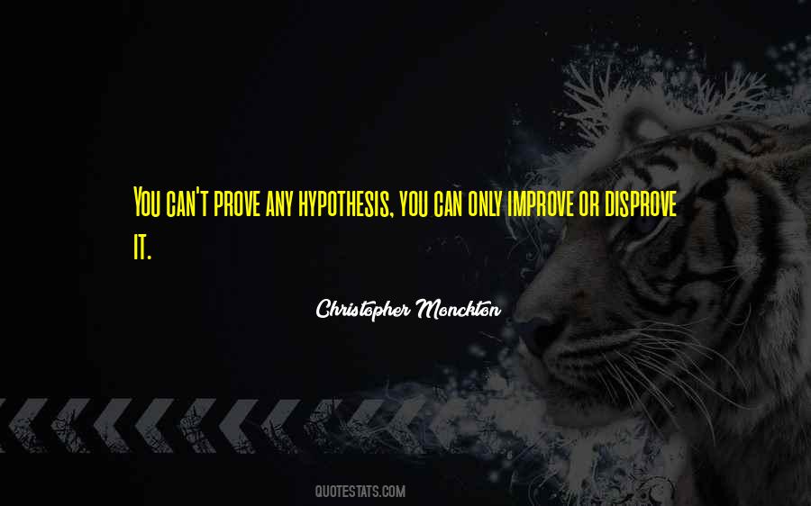 Disprove Quotes #1318830