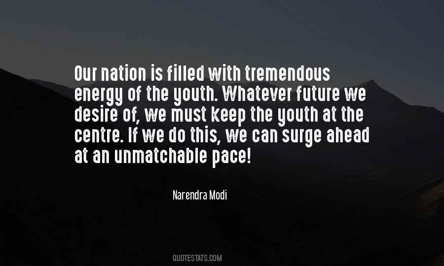 Youth Energy Quotes #1525941