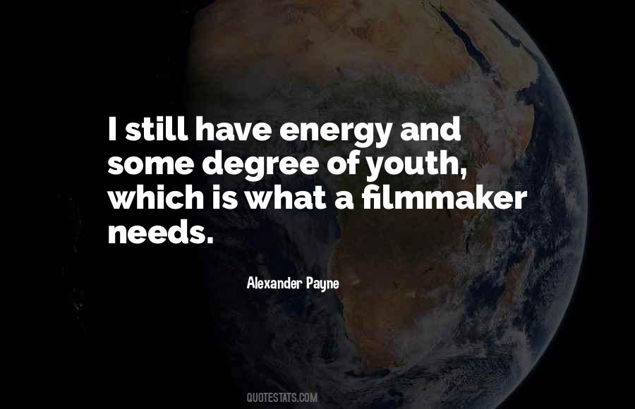 Youth Energy Quotes #1875257