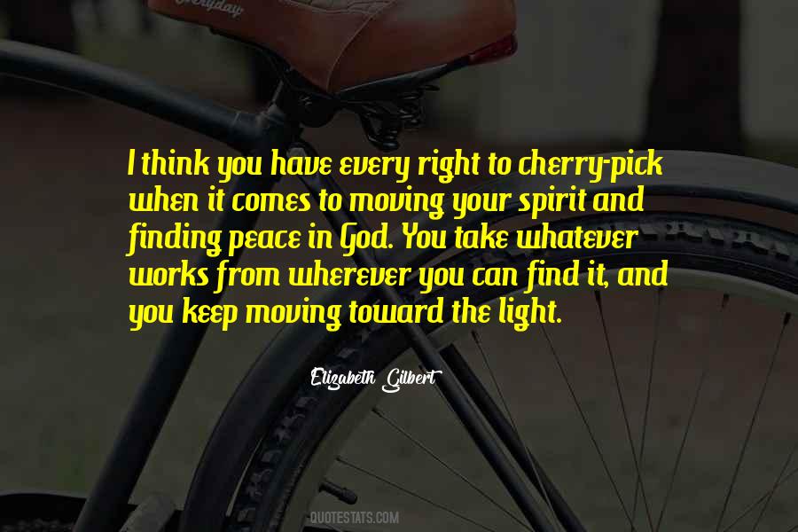 You Have To Keep Moving Quotes #1099496