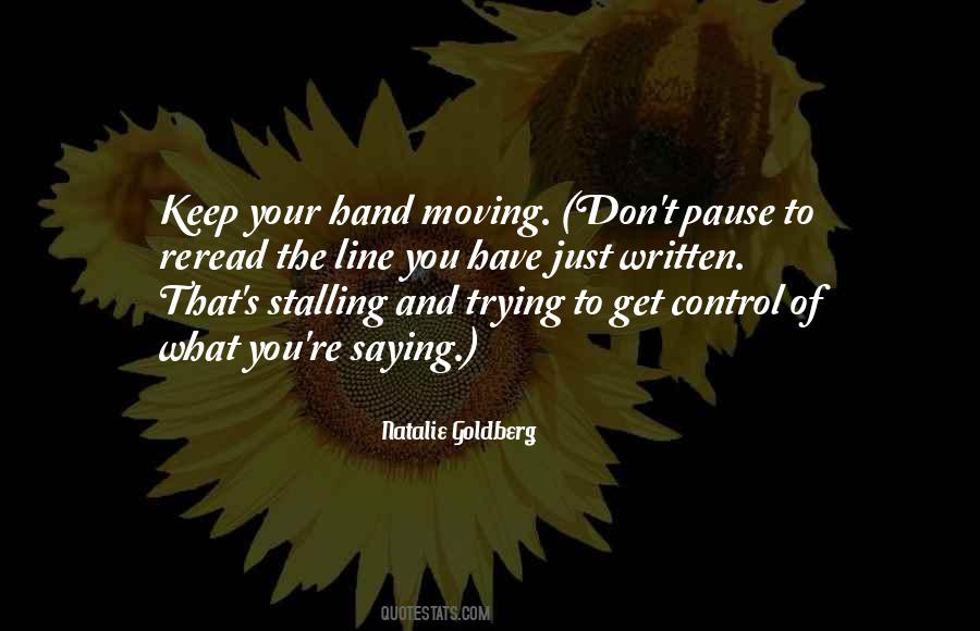 You Have To Keep Moving Quotes #182271