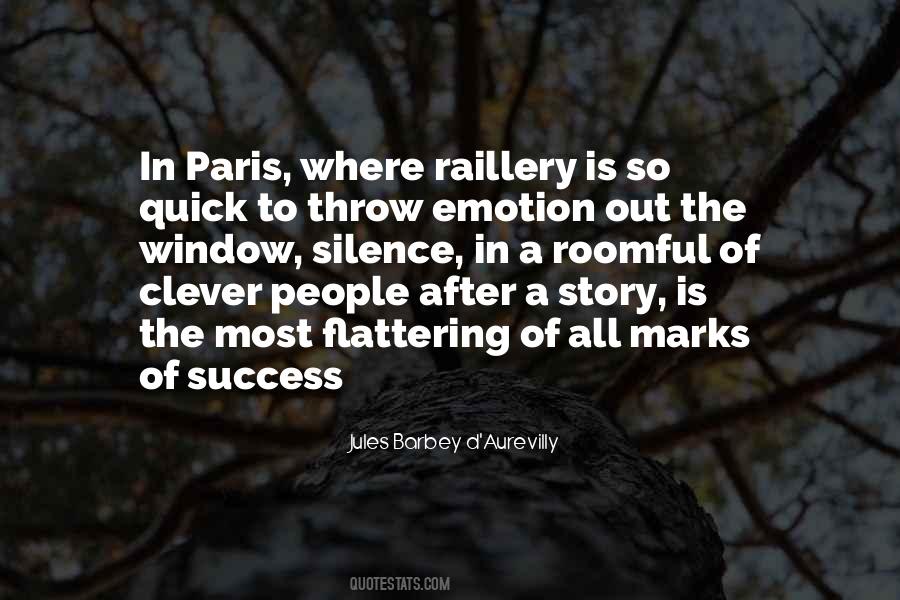 Silence Success Quotes #1699636