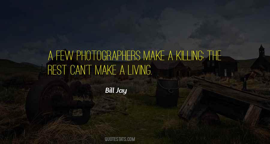 Photographers Photography Quotes #1820322