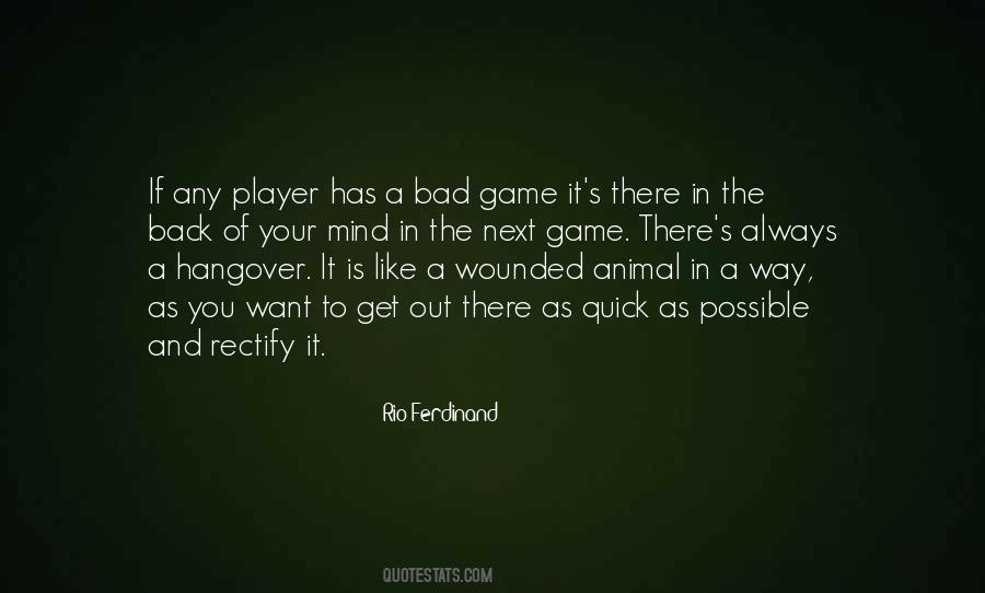 Bad Player Quotes #131018