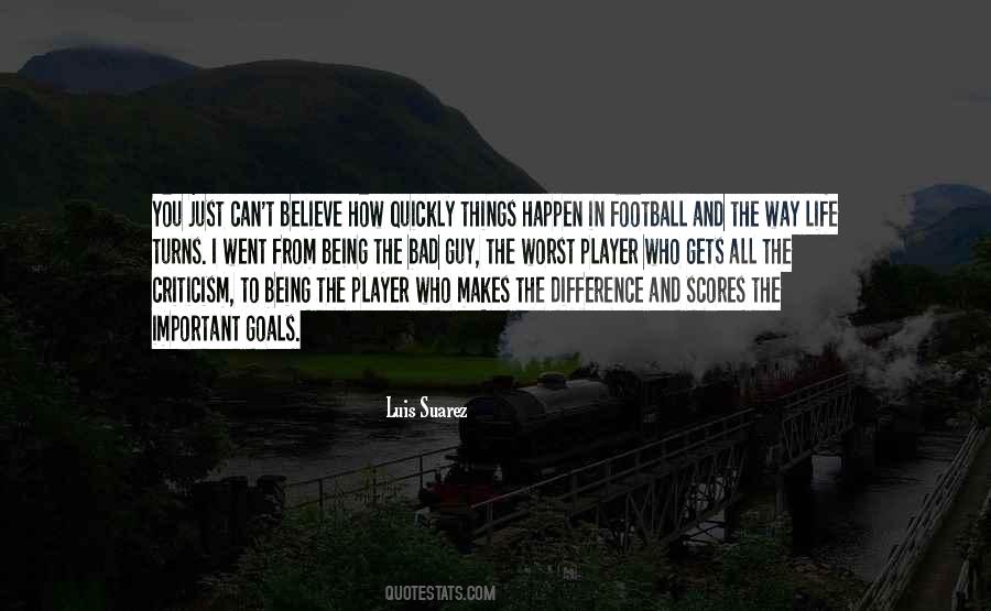 Bad Player Quotes #271362