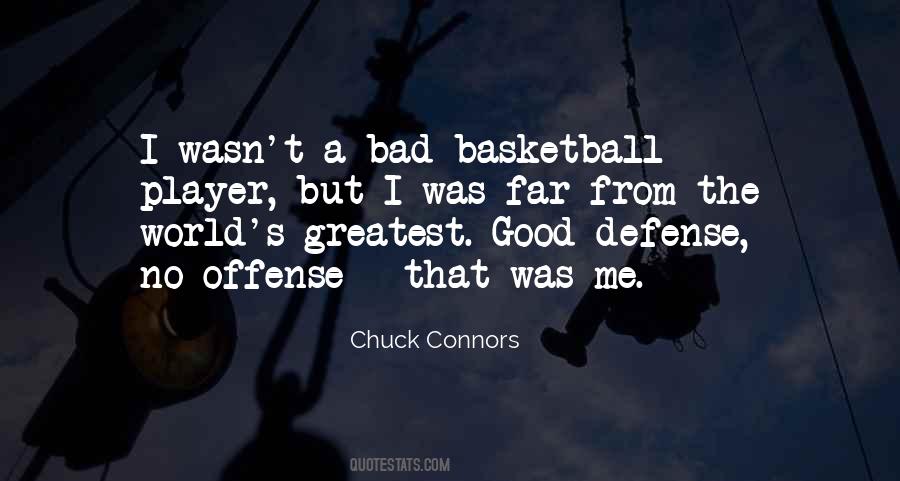 Bad Player Quotes #381808