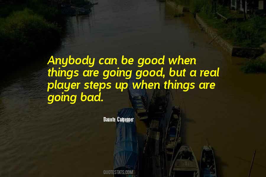 Bad Player Quotes #947737