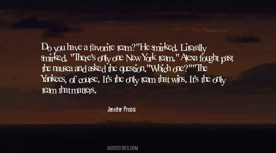 Favorite Team Quotes #108717