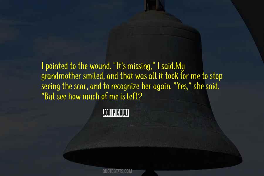 Missing Someone Who Left You Quotes #269008