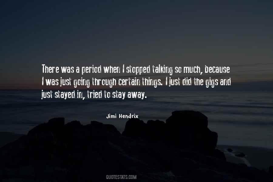Cant Stay Without Talking To You Quotes #1415037