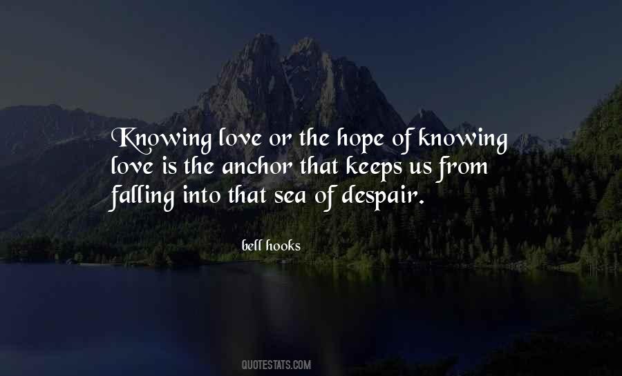 Love Is The Anchor Quotes #1495308