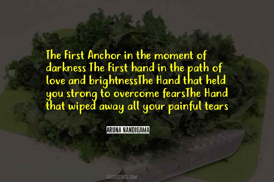 Love Is The Anchor Quotes #589193