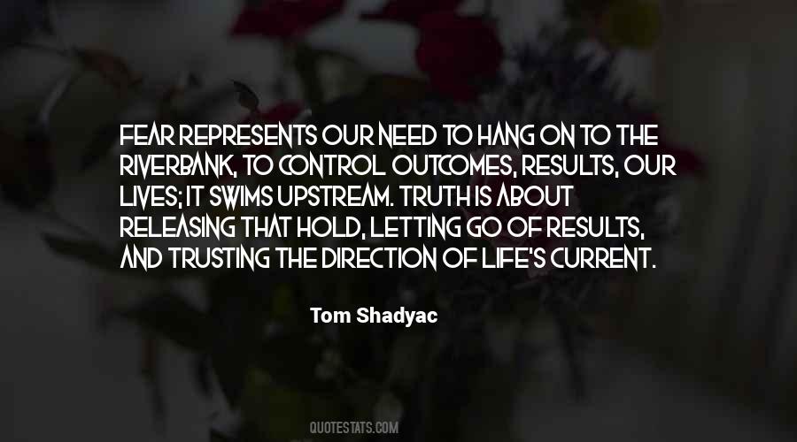 Fear Of Letting Go Quotes #523242