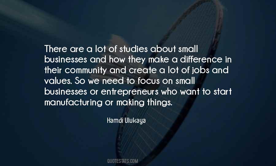 Making A Small Difference Quotes #372498