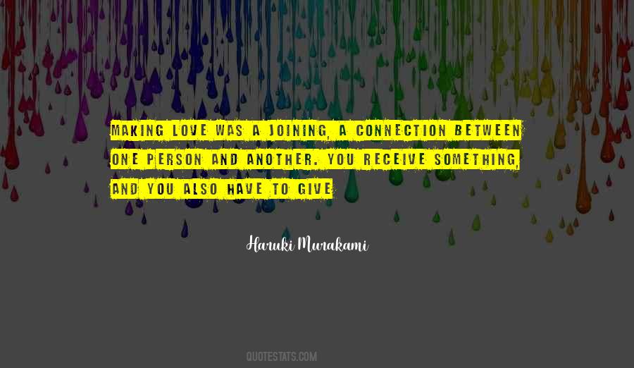 Give Love Receive Love Quotes #1657072