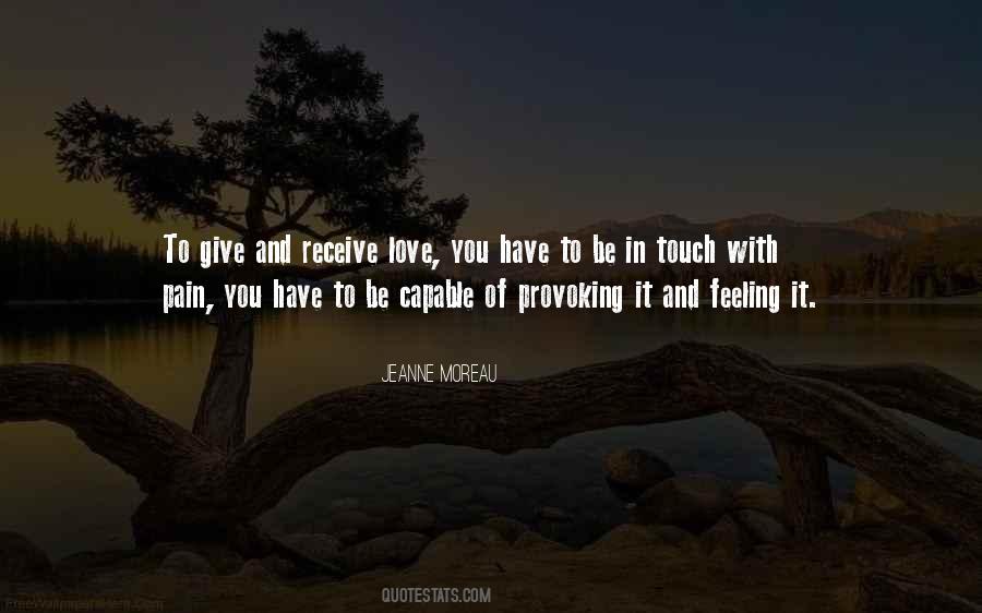 Give Love Receive Love Quotes #465941