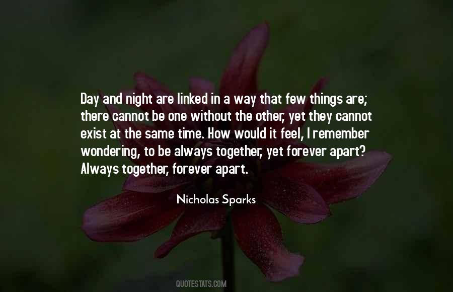 One Day Well Be Together Forever Quotes #25241