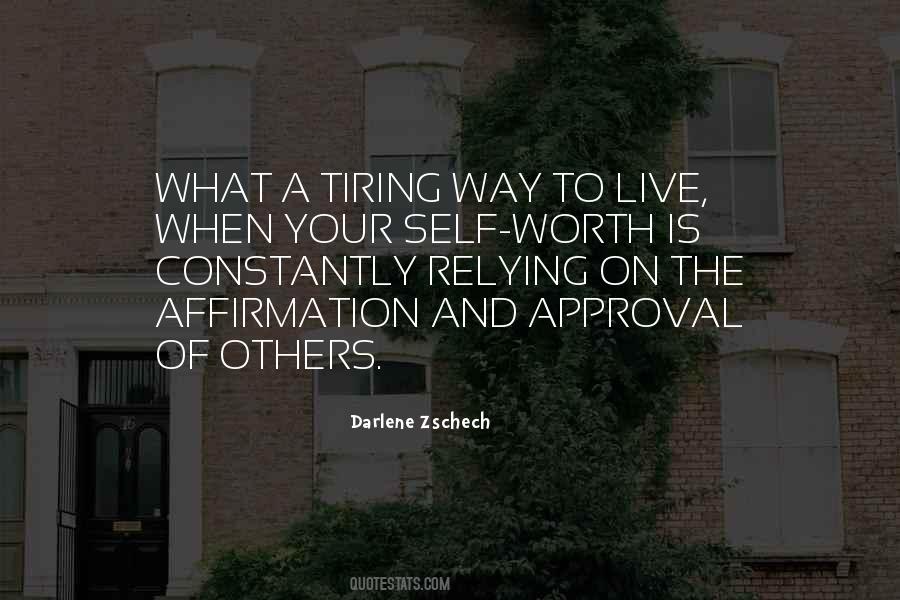 What Is Worth Quotes #666502