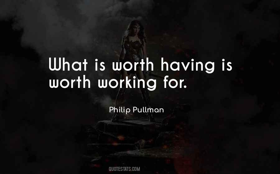 What Is Worth Quotes #879814