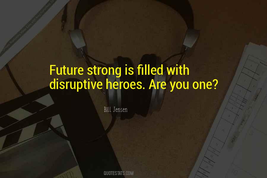 Disruptive Quotes #1250781