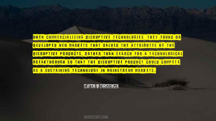 Disruptive Technologies Quotes #1021052