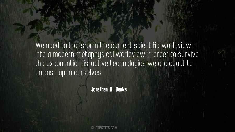 Disruptive Technologies Quotes #1278475