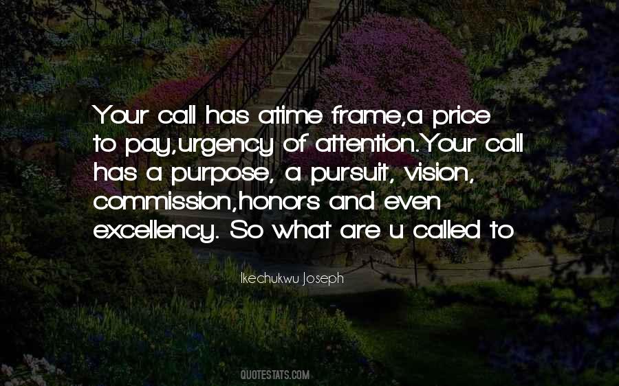 Your Life Has Purpose Quotes #1716279