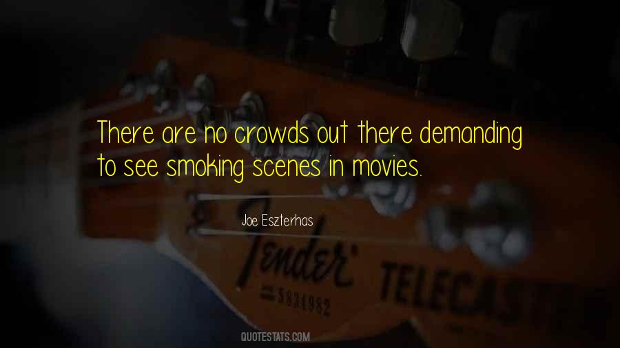 Smoking In Movies Quotes #1541041